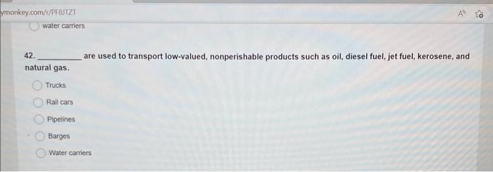 42 42. are used to transport low-valued,