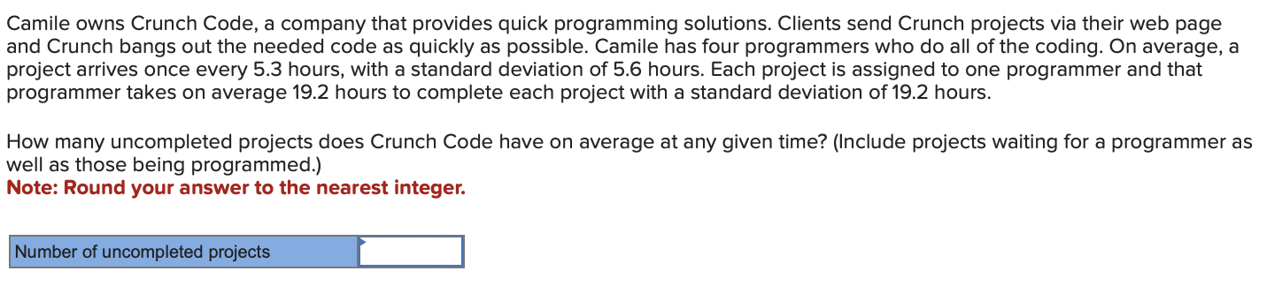 Camile owns Crunch Code, a company that provides