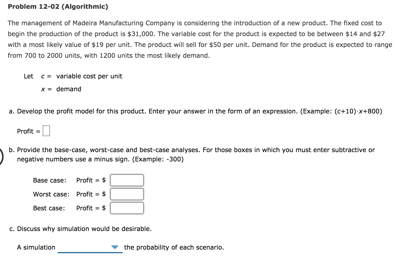 Problem 12-02 (Algorithmic) The management of