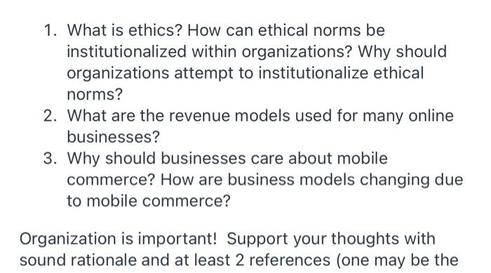 answer questions 1 - 3 paragraph form 1. What is