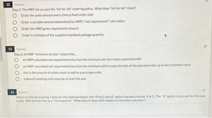 please answer 12-14 > 12 4 points Step 2: The MRP