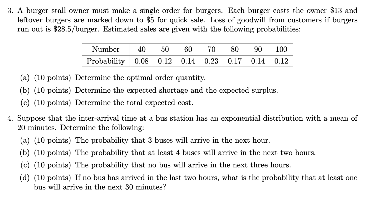 4. Suppose that the inter-arrival time at a bus