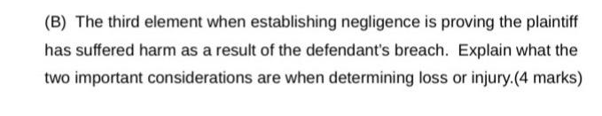 (B) The third element when establishing