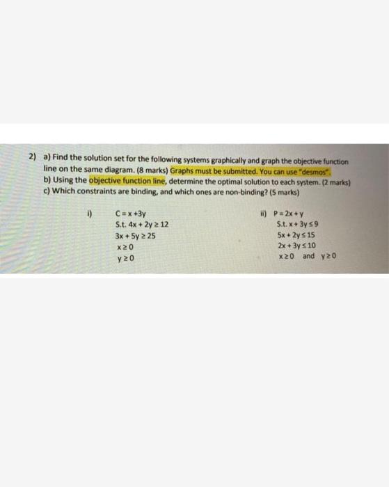 2) a) Find the solution set for the following