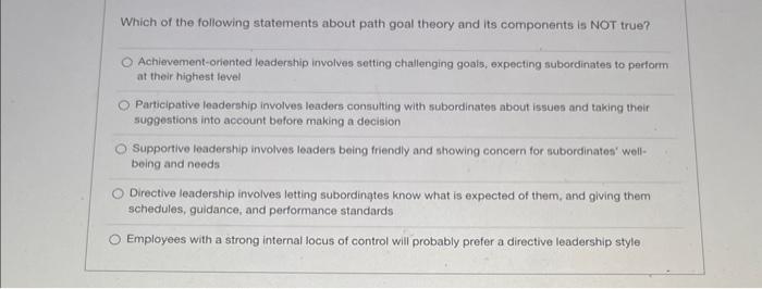 Which of the following statements about path goal