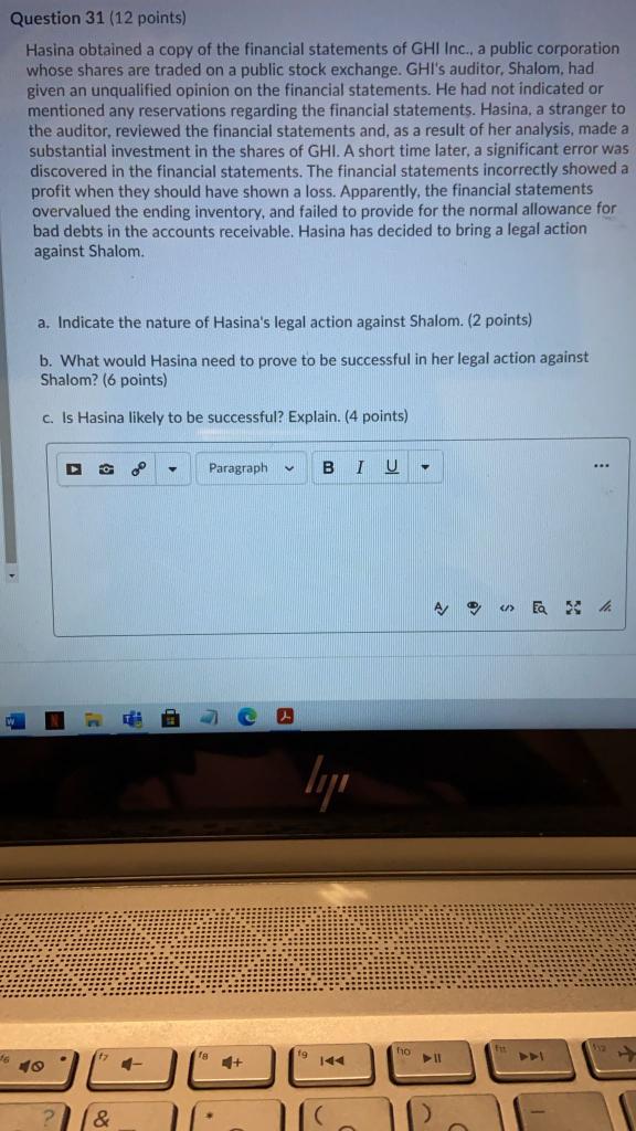 Question 31 (12 points) Hasina obtained a copy of