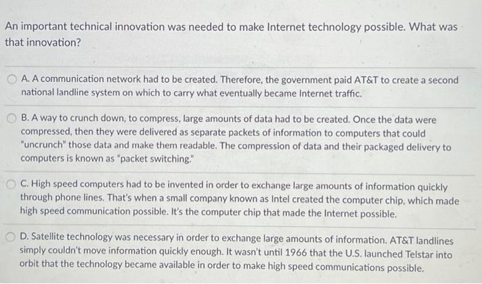 An important technical innovation was needed to