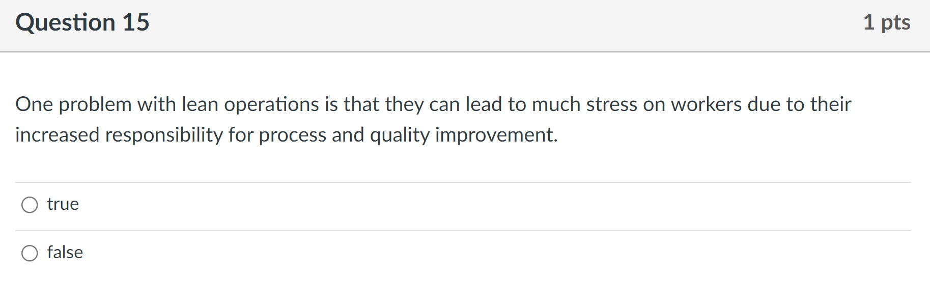 One problem with lean operations is that they can