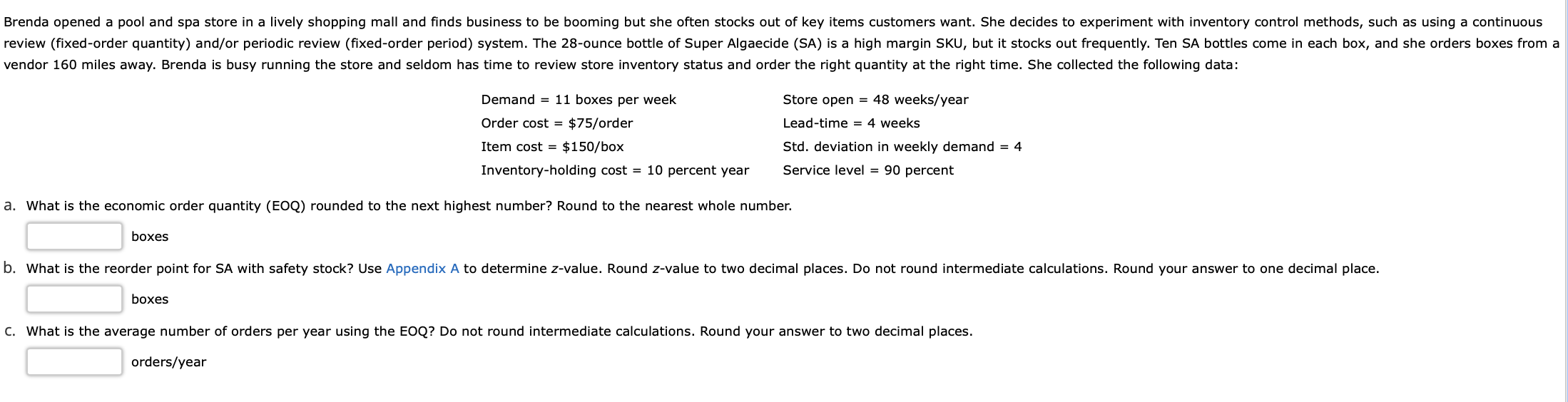 endor 160 miles away. Brenda is busy running the