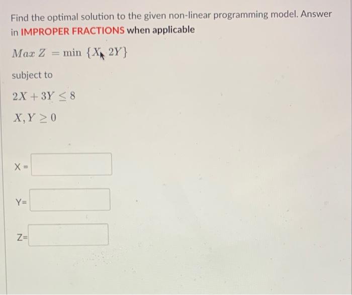 please answer ASAP! Find the optimal solution to