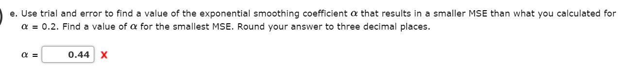 I need help with C MSE answer and E. Please.