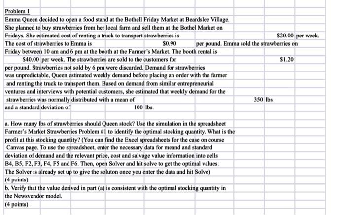 Problem 1 Emma Queen decided to open a food stand