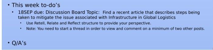 This week to-do's 18SEP due: Discussion Board