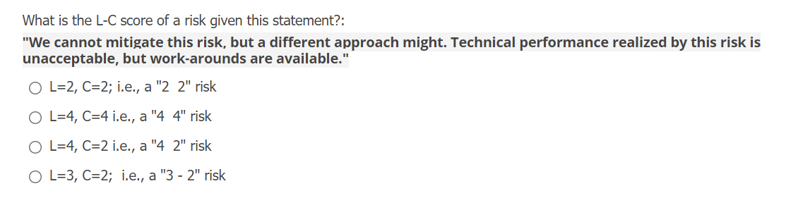 What is the L-C score of a risk given this