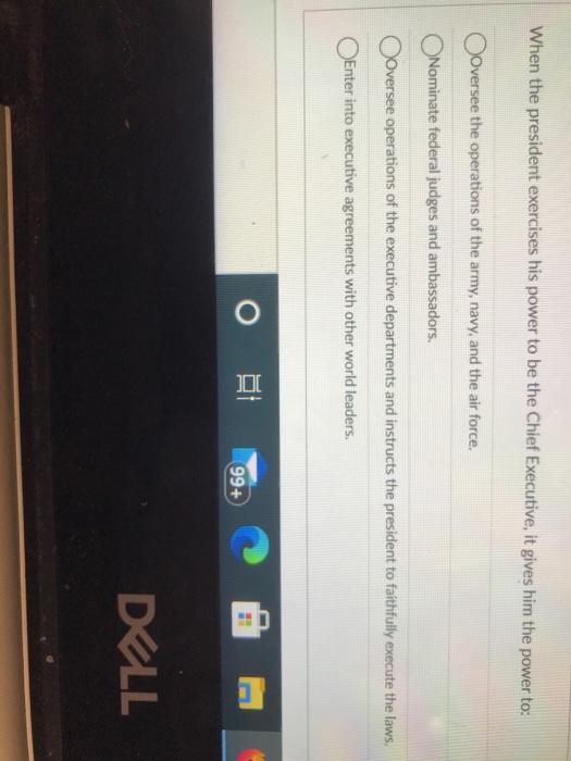 44 When the president exercises his power to be