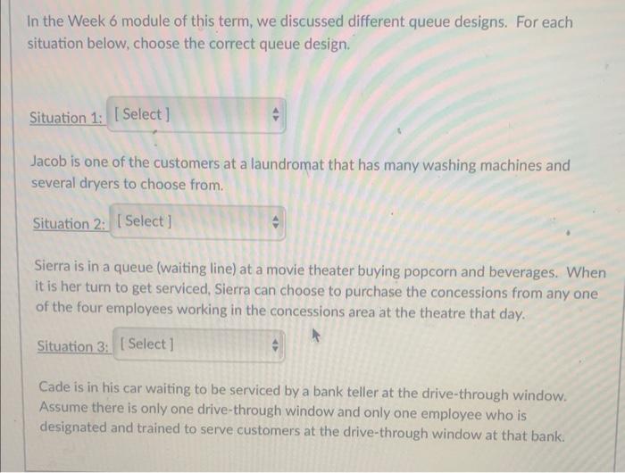 20 In the Week 6 module of this term, we