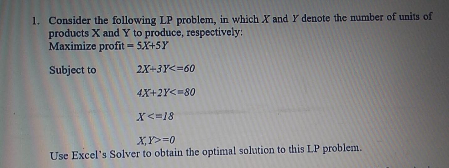 Please answer this question using exxel 1.