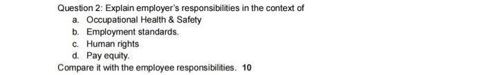 Question 2: Explain employer's responsibilities