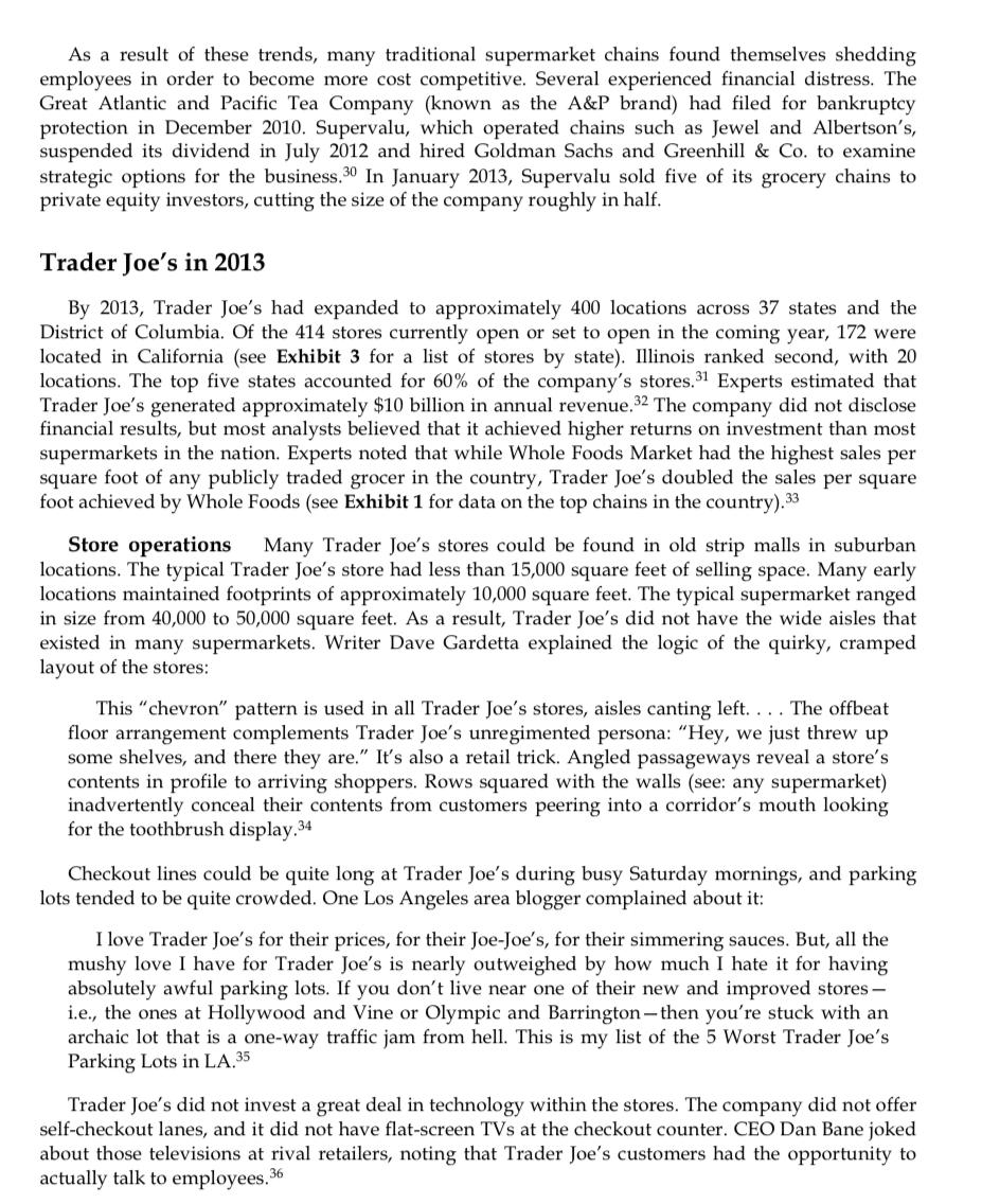 How would you modify Trader Joes strategy moving