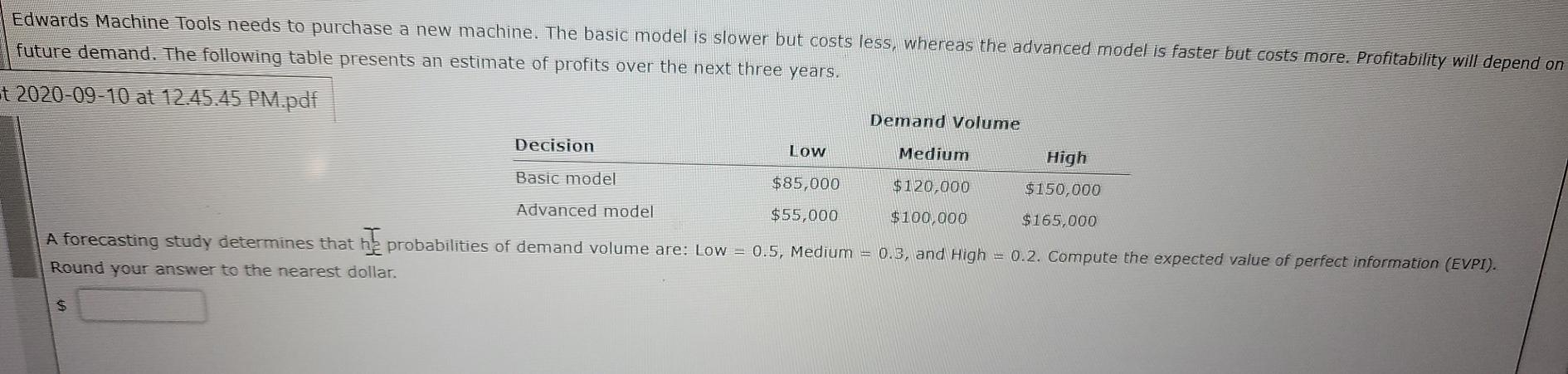 Edwards Machine Tools needs to purchase a new
