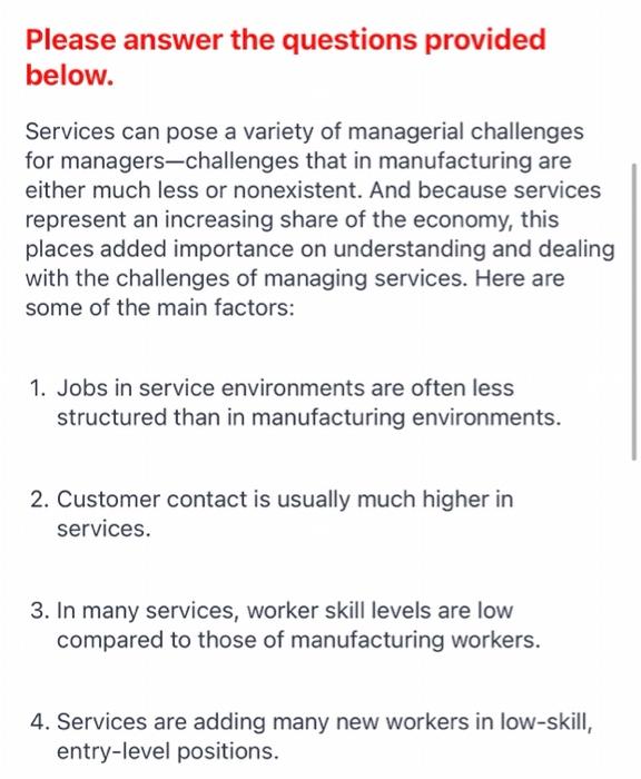 Please answer the questions provided below.