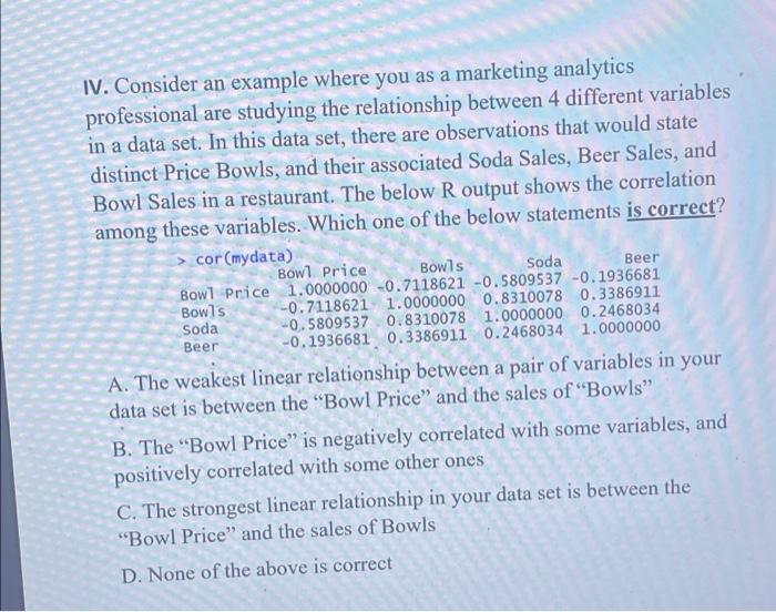 IV. Consider an example where you as a marketing