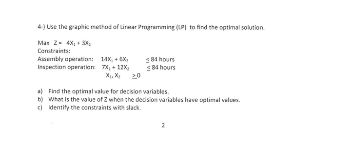 4-) Use the graphic method of Linear Programming