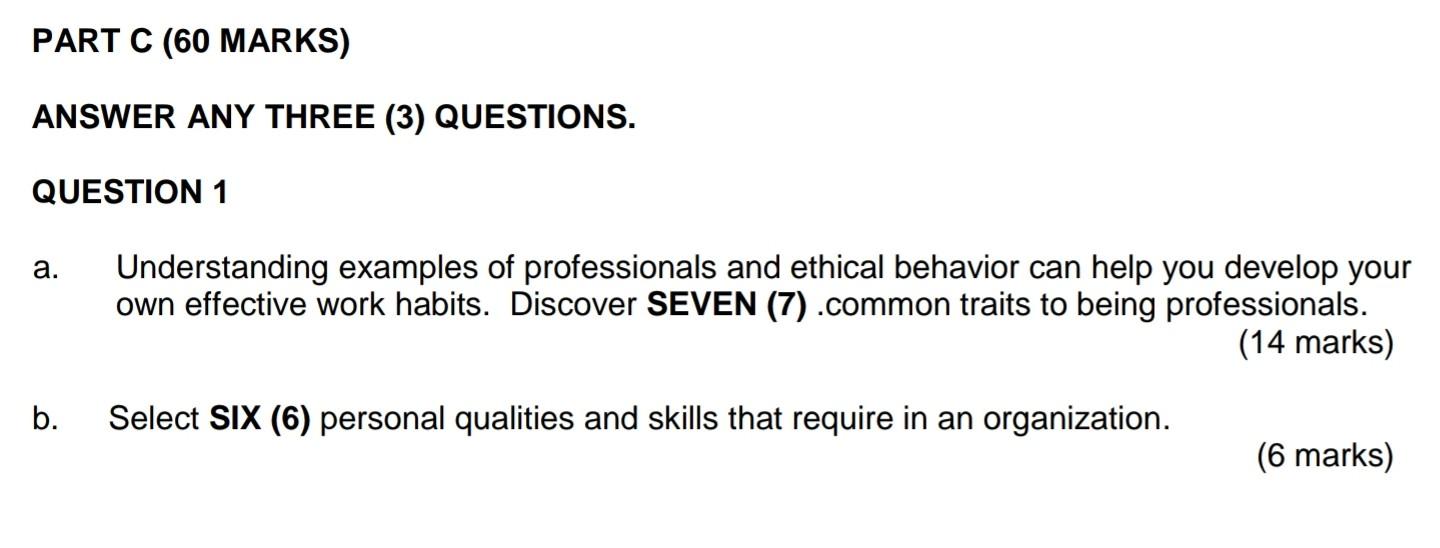 a and b pls PART C (60 MARKS) ANSWER ANY THREE