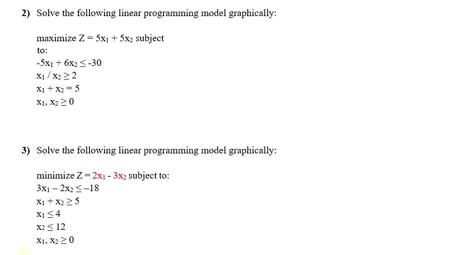 2) Solve the following linear programming model