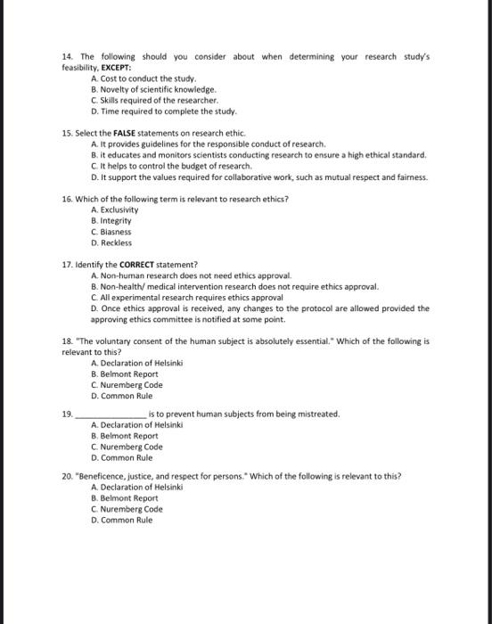 14. The following should you consider about when