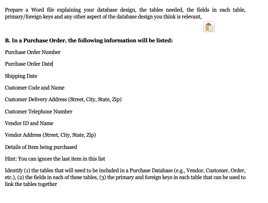 Prepare a Word file explaining your database