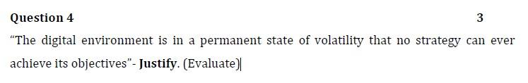 Question 4 3 "The digital environment is in a