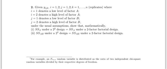 please show all steps 2. Given Vijkt i = 1, 2: j