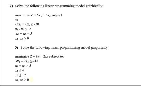 2) Solve the following linear programming model