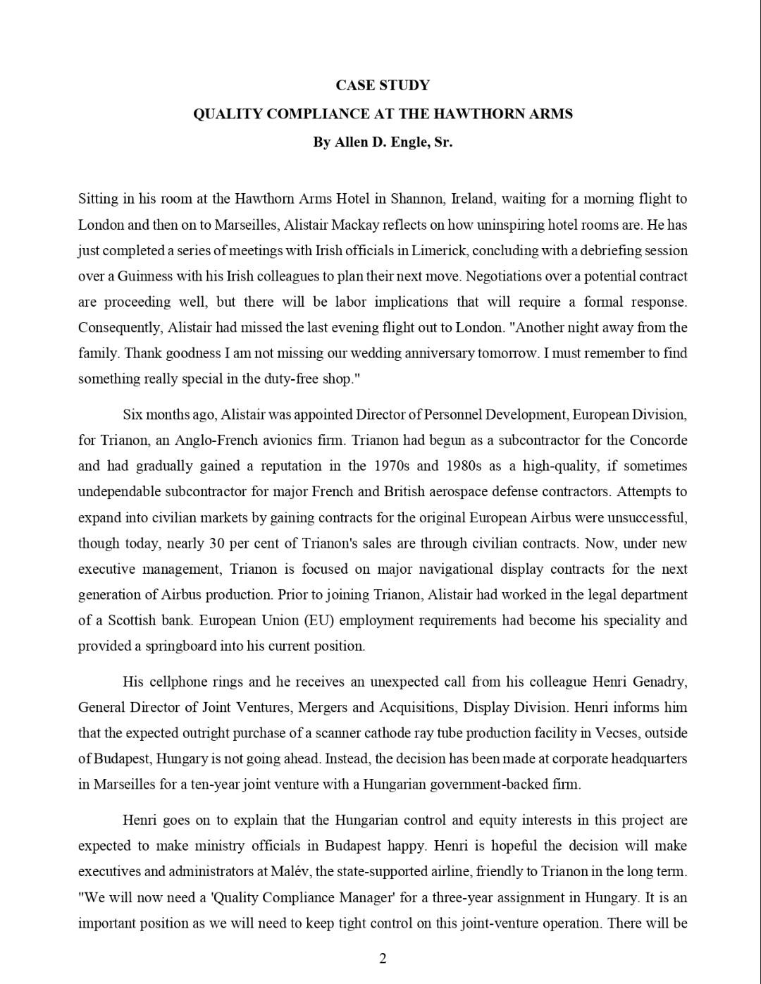 1. Based on the above case study, summarize the