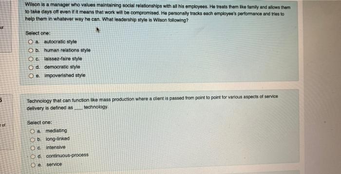 Wilson is a manager who values maintaining social