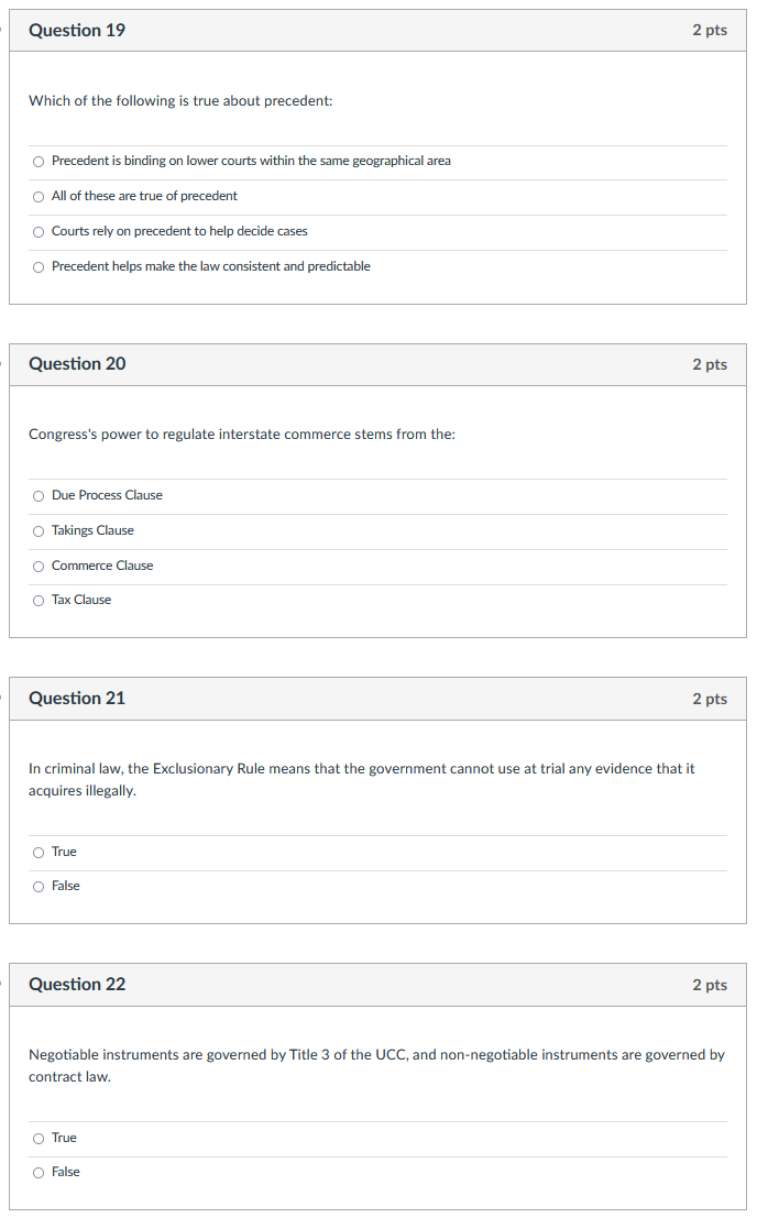 Question 19 2 pts Which of the following is true