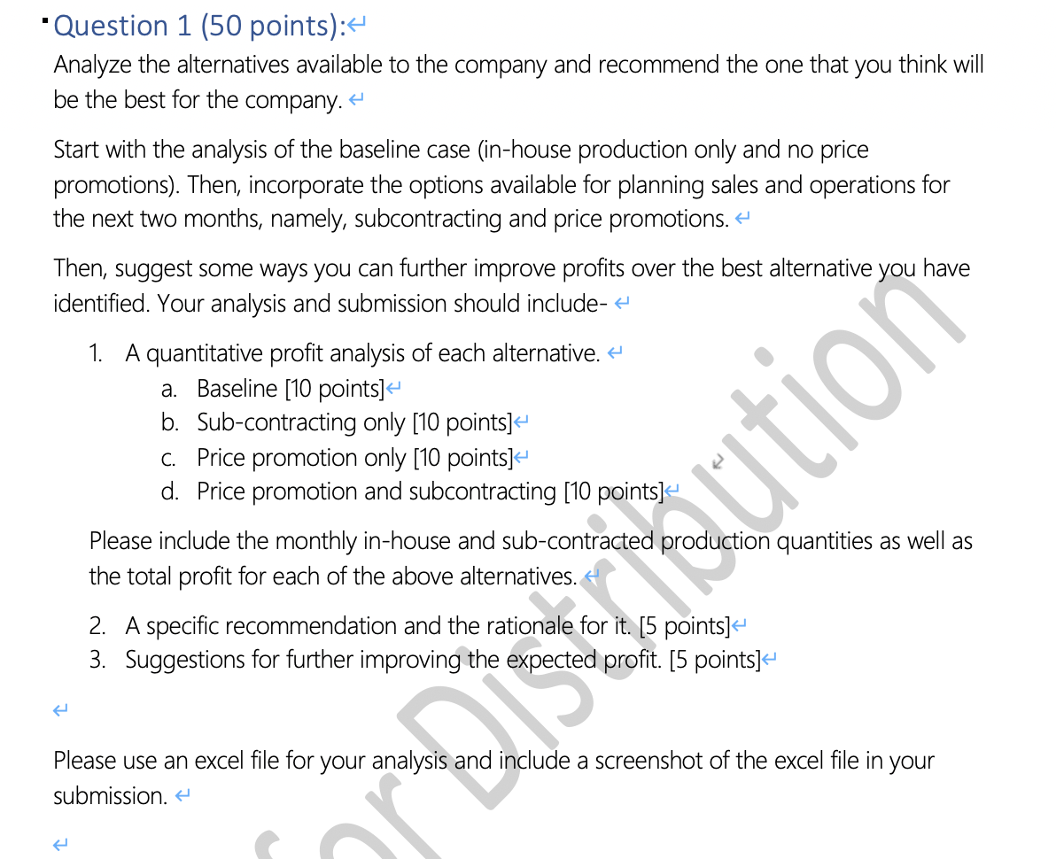 During your internship, you have been asked to