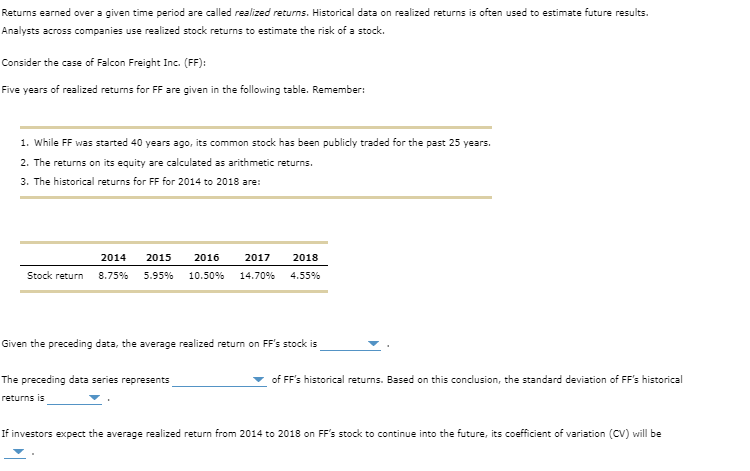 Returns earned over a given time period are