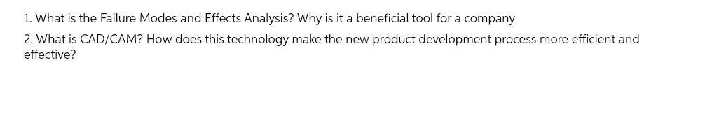 1. What is the Failure Modes and Effects