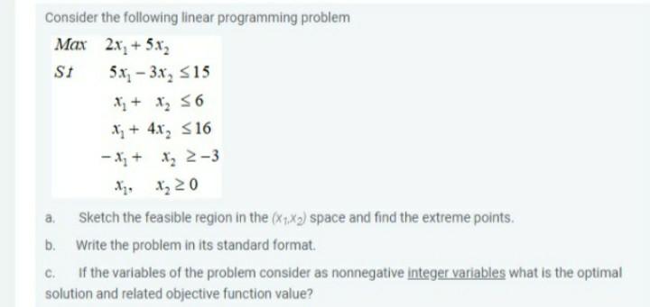 Consider the following linear programming problem