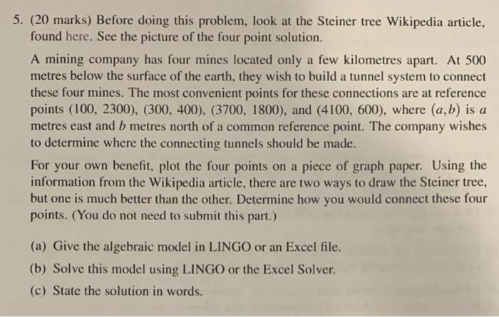 5. (20 marks) Before doing this problem, look at