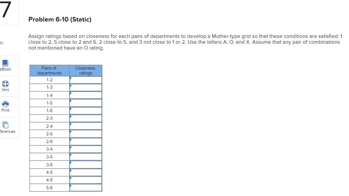 7 Problem 6-10 (Static) ts Assign ratings based