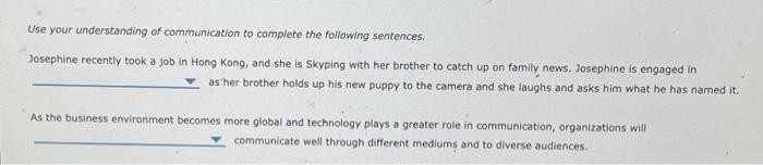 Use your understanding of communication to