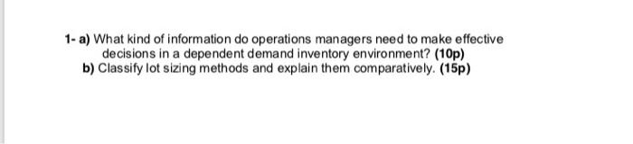 1- a) What kind of information do operations