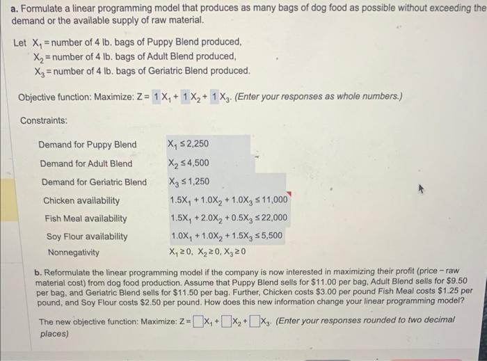 a. Formulate a linear programming model that
