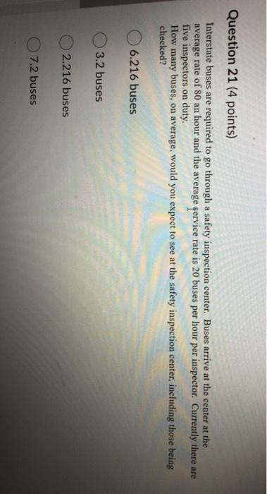Question 21 (4 points) Interstate buses are