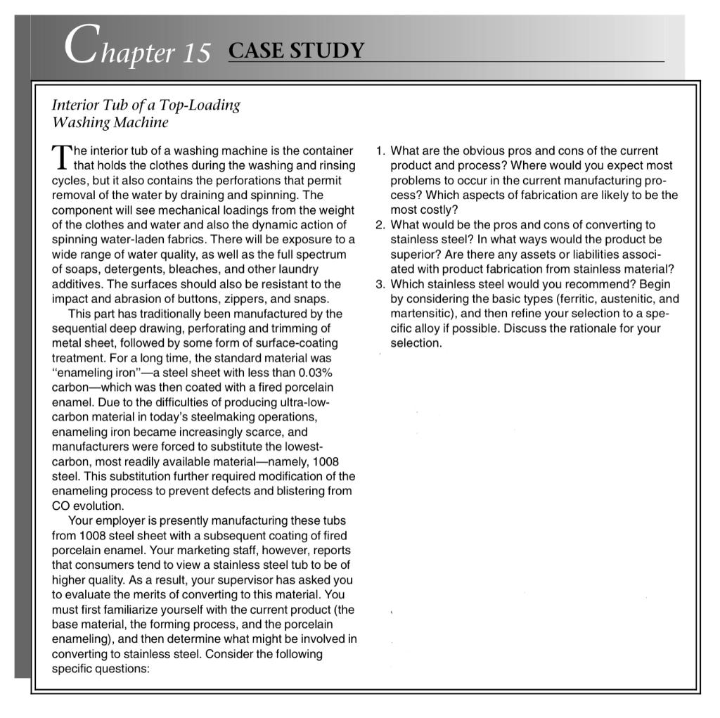 Please answer the 3 questions. Chapter 15 CASE