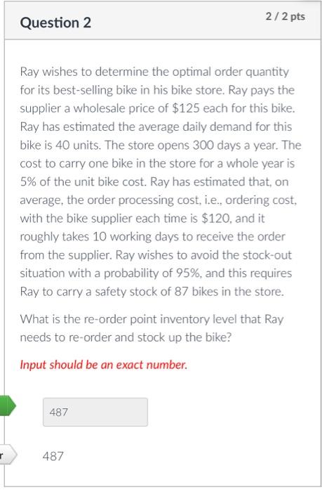 Answers are correct, would just like a step by