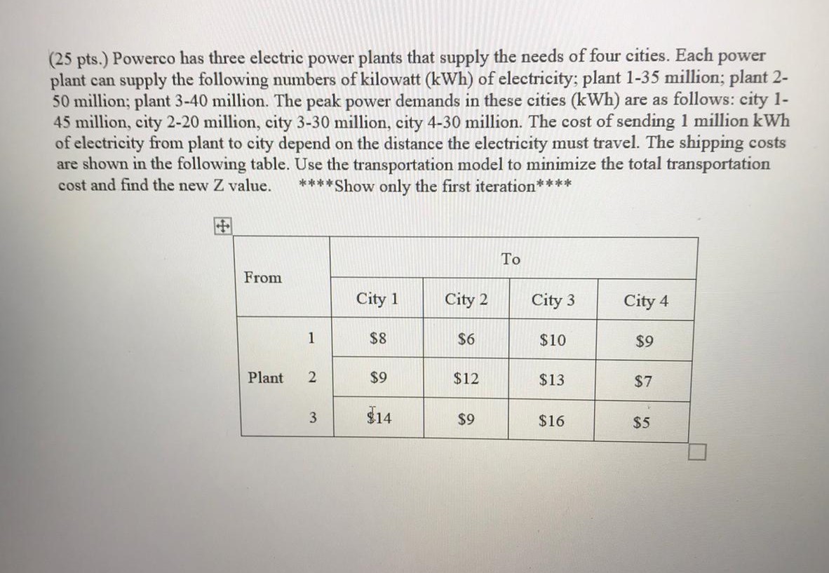 (25 pts.) Powerco has three electric power plants
